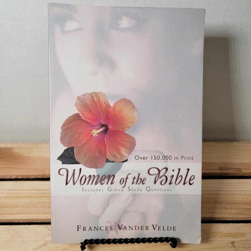 BOOK Women Of The Bible by Frances Vander Velde (Paperback)